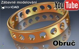 IRONCAD - Zábavné modelování - Obruč