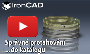 IronCAD - Správné protahování položek